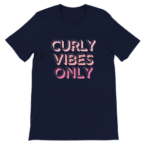 CURLY VIBES ONLY - Premium Unisex Crewneck T-shirt